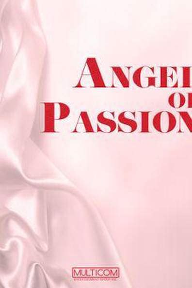 angels of passion where to watch